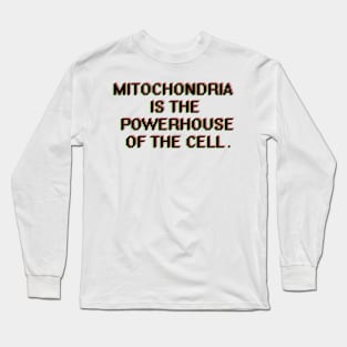 Mitochondria. Long Sleeve T-Shirt